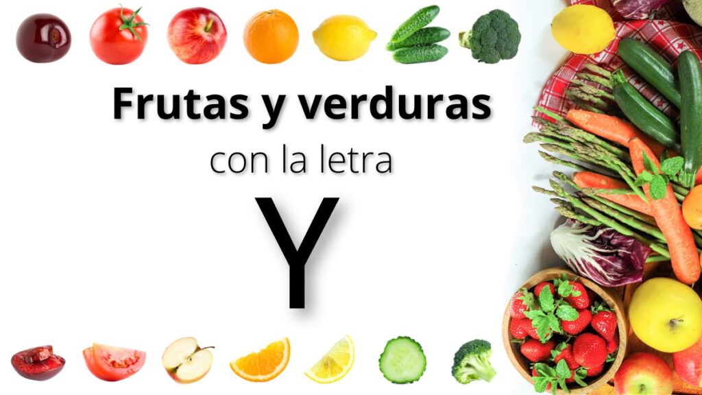 Frutas y verduras con y