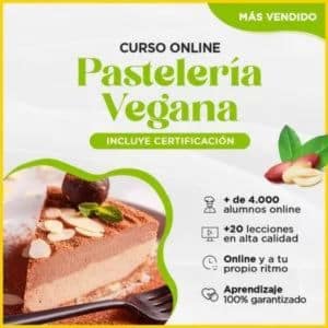 Curso Pastelería Vegana Online