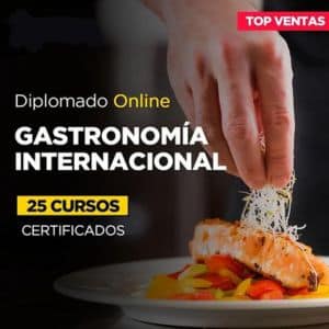 Diplomado Online en Gastronomía Internacional
